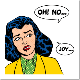 OhNoJoy Posters and Art